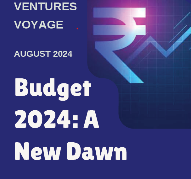 Budget 2024 : A New Dawn