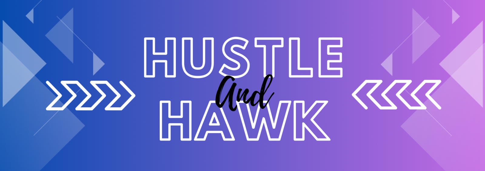 hustle and hawk